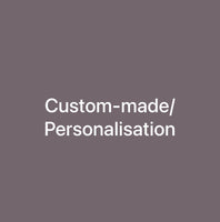 Personalisation / Custom Order/Instalment